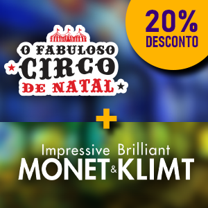 Monet & Klimt + O Fabuloso Circo De Natal Monet & Klimt + O Fabuloso Circo De Natal