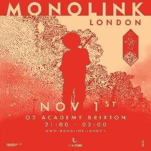 MONOLINK live at O2 Academy Brixton