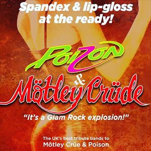 Motley Crude v Poizon at the Station Motley Crude v Poizon at the Station