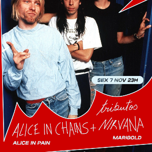 Noite de Tributos: Nirvana + Alice In Chains