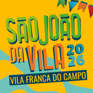Noites da Juventude - São João da Vila 2026