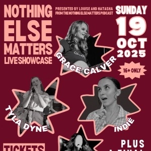 Nothing Else Matters Live Showcase Nothing Else Matters Live Showcase