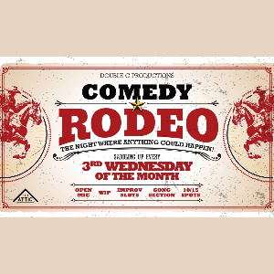 Open Mic Comedy The Rodeo at The Attic!