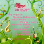 Our Mutual Friend: Summer Fayre
