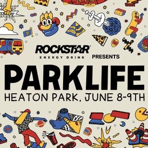 Rockstar Energy Presents Parklife 2024