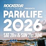 Rockstar Energy Presents Parklife 2026