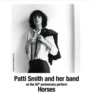 Patti Smith - Horses 50th Anniversary Tour