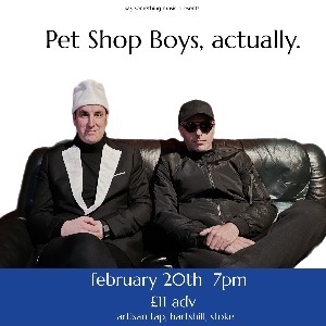 Pet Shop Boys, actually