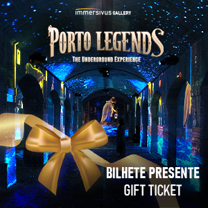 Porto Legends Bilhete Presente#