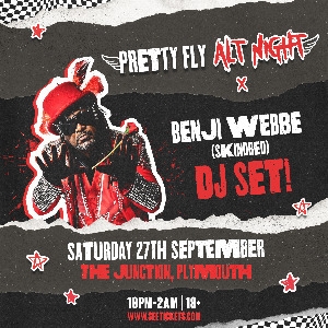 PRETTY FLY - ALT NIGHT: BENJI WEBBE DJ SET