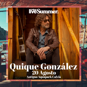 Quique González - Mallorca Live Summer