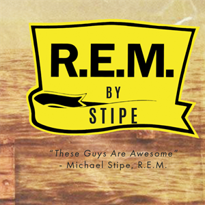 R.E.M. by Stipe