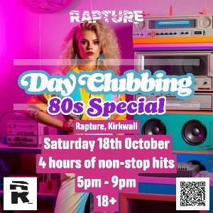 Rapture Day Clubbing: 80s Special Rapture Day Clubbing: 80s Special