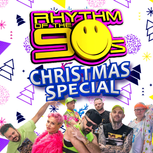 Rhythm of the 90s - Christmas Show - The Fleece