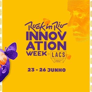 Rock In Rio Innovation Week Rock In Rio Innovation Week