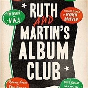 Ruth And Martin's Album Club - Signed 1st Edition