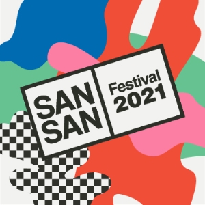 SanSan Festival 2021 SanSan Festival 2021