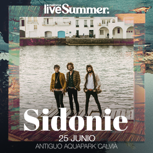 Sidonie - Mallorca Live Summer Sidonie - Mallorca Live Summer