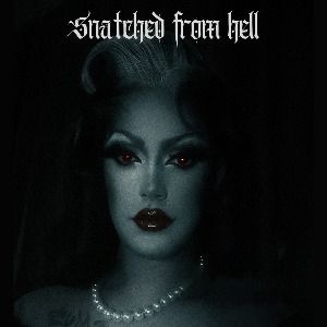 Snatched from Hell