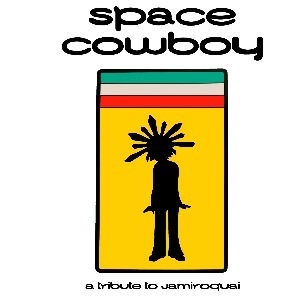 Space Cowboy - Jamiroquai Tribute