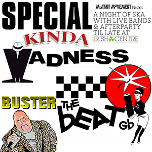Special Kinda Madness/ The Beat Gb/ Buster's Ska