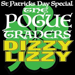 The Pogue Traders + Dizzy Lizzy