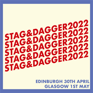 Stag & Dagger Glasgow 2022