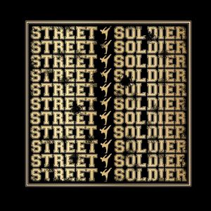 Street Soldier