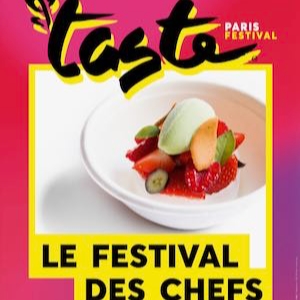 TASTE OF PARIS 2021 - Le Festival des Chefs TASTE OF PARIS 2021 - Le Festival des Chefs