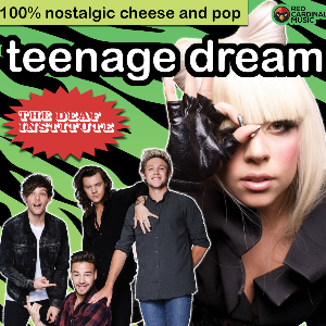 Teenage Dream Teenage Dream