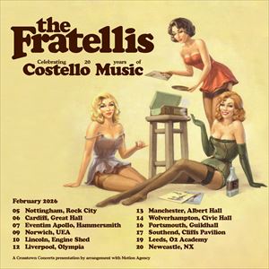 The Fratellis - Celebrating 20 years of Costello Music The Fratellis - Celebrating 20 years of Costello Music