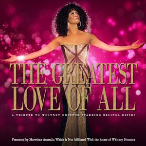 The Greatest Love Of All The Greatest Love Of All
