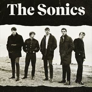 The Sonics The Sonics