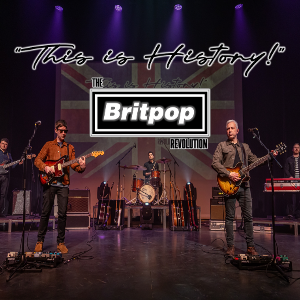 This is History - The Britpop Revolution