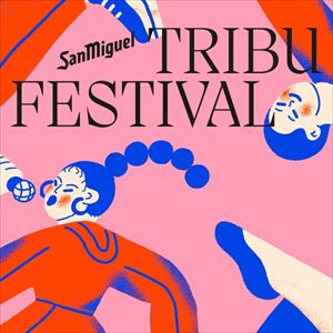 San Miguel Tribu Festival 2022