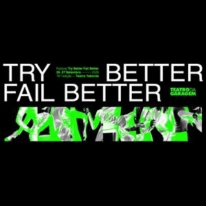 Try Better, Fail Better 2026