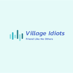 Village Idiots M&G Village Idiots M&G