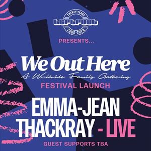 We Out Here Launch: Emma-Jean Thackray We Out Here Launch: Emma-Jean Thackray