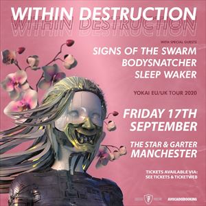 Within Destruction - Manchester Within Destruction - Manchester