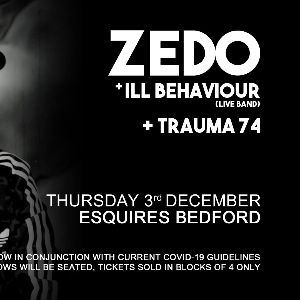 Zedo + Ill Behaviour & Trauma 74 Zedo + Ill Behaviour & Trauma 74