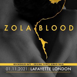 Zola Blood Zola Blood