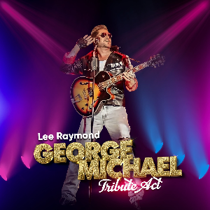 Tribute to George Michael with Lee Raymond