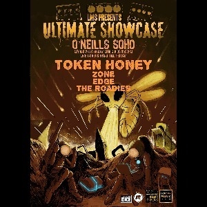 Ultimate Showcase: TOKEN HONEY - O'Neills Soho