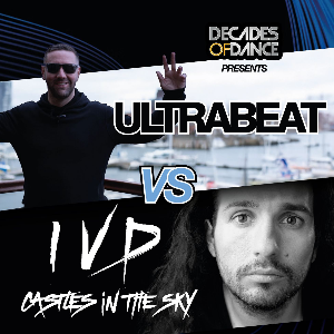 Ultrabeat vs. IVD Castles in the Sky