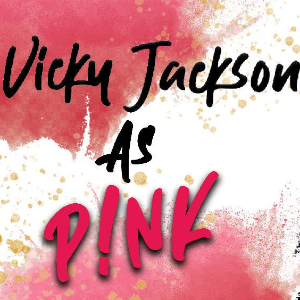 Vicky Jackson as Pink @ Sub Rooms Stroud
