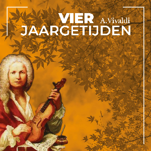 Vier Jaargetijden - A. Vivaldi - Groningen