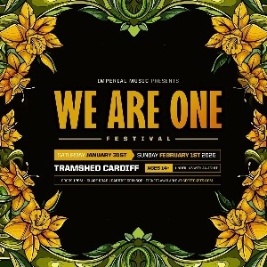 WE ARE ONE FESTIVAL 2026 - TRAMSHED CARDIFF WE ARE ONE FESTIVAL 2026 - TRAMSHED CARDIFF