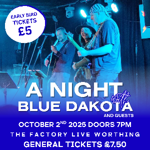 West Sussex Mind: Blue Dakota & Guests