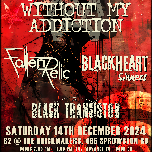 WITHOUTMYADDICTION/FALLENRELIC/BLACKHEARTSINNERS+