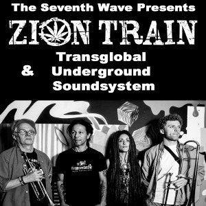 Zion Train + Transglobal Underground Soundsystem